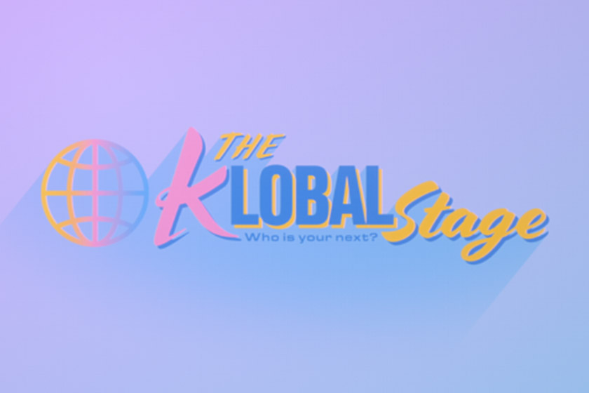 Who is your next？ THE KLOBAL STAGE